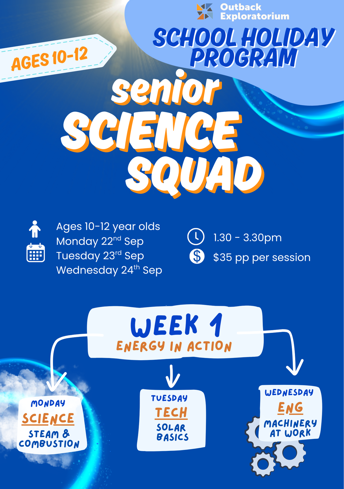Week 1 : Senior Science Squad, Energy In Action